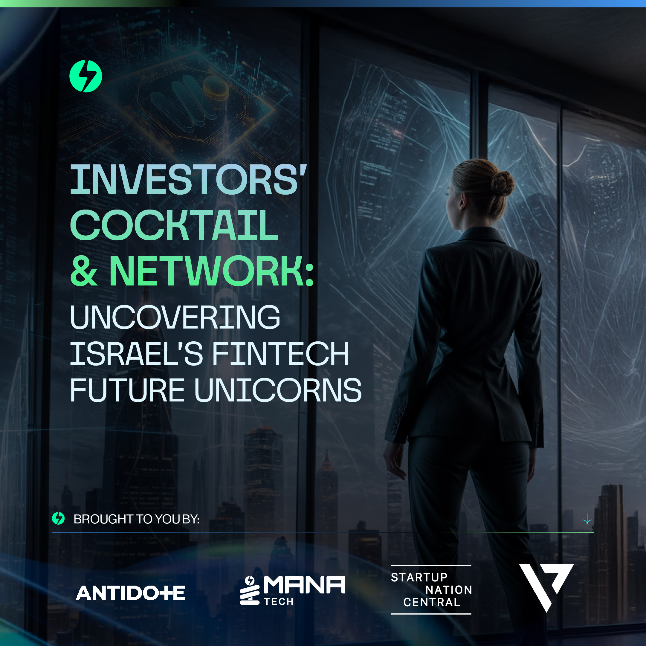 Investors’ Cocktail & Network: Uncovering Israel’s Fintech Future Unicorns